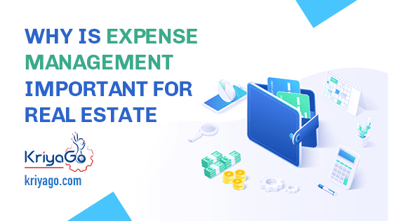 Why is Expense Management Important for Real Estate